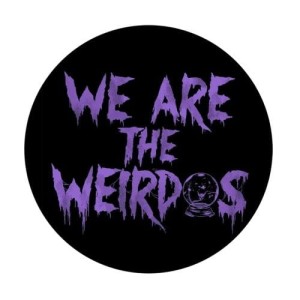 Przypinka We are the Weirdos