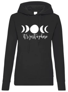 It's Just a Phase bluza damska z kapturem 